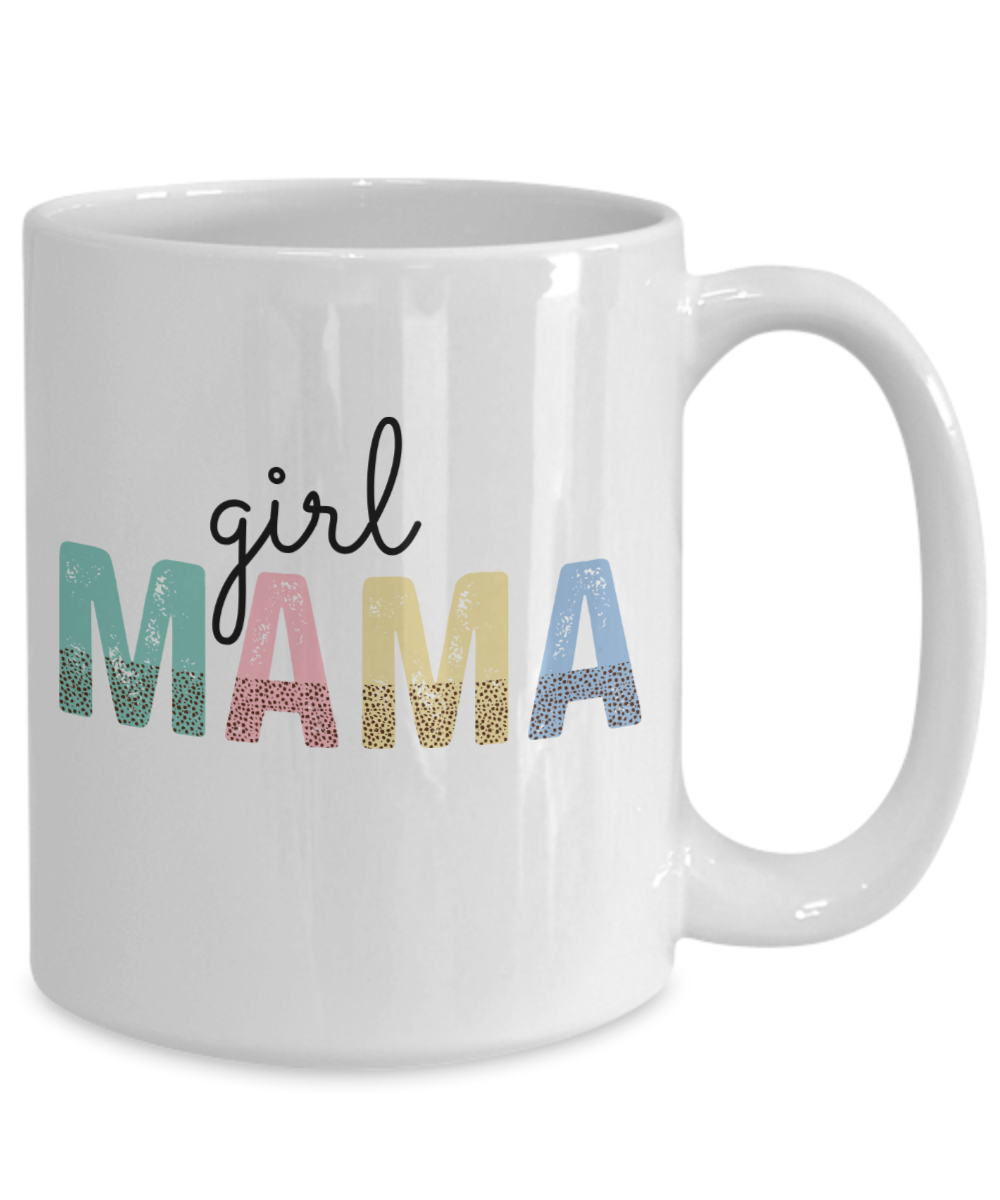 Girl Mama 15oz Mug