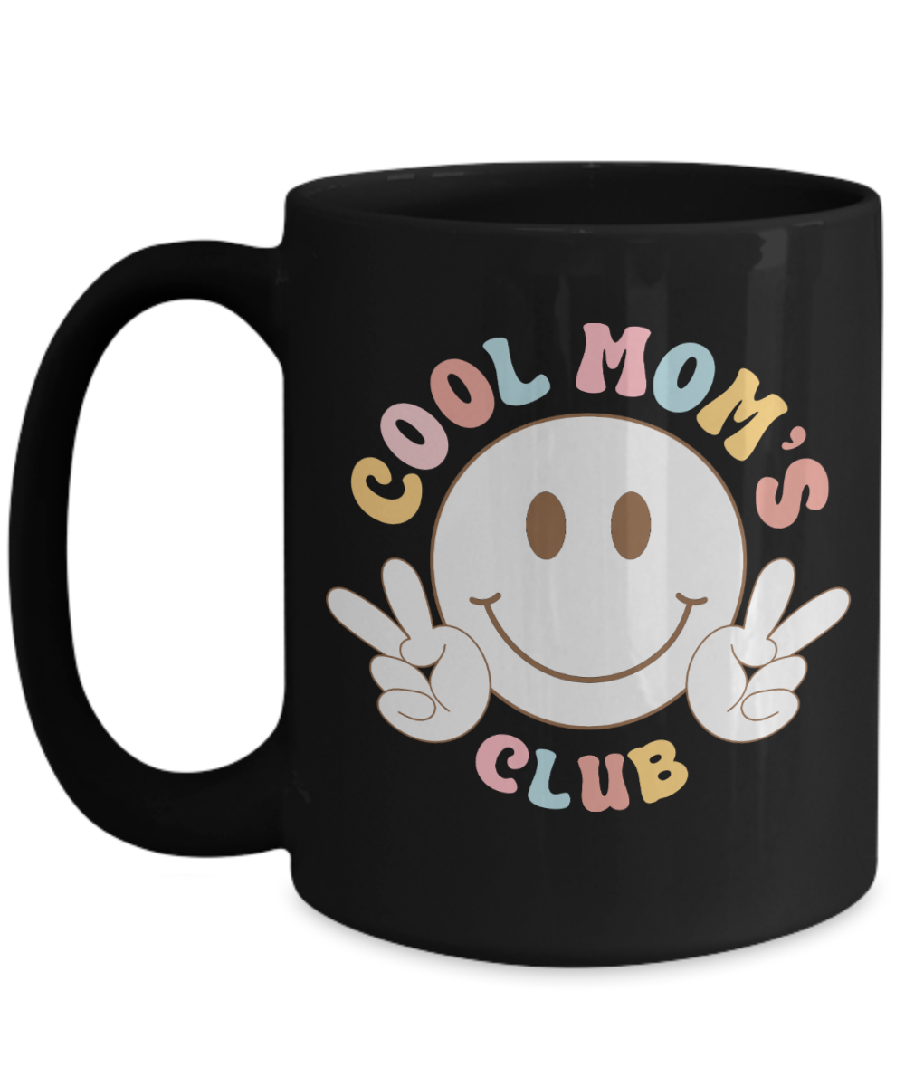 Cool Mom's Club 15oz Black Mug