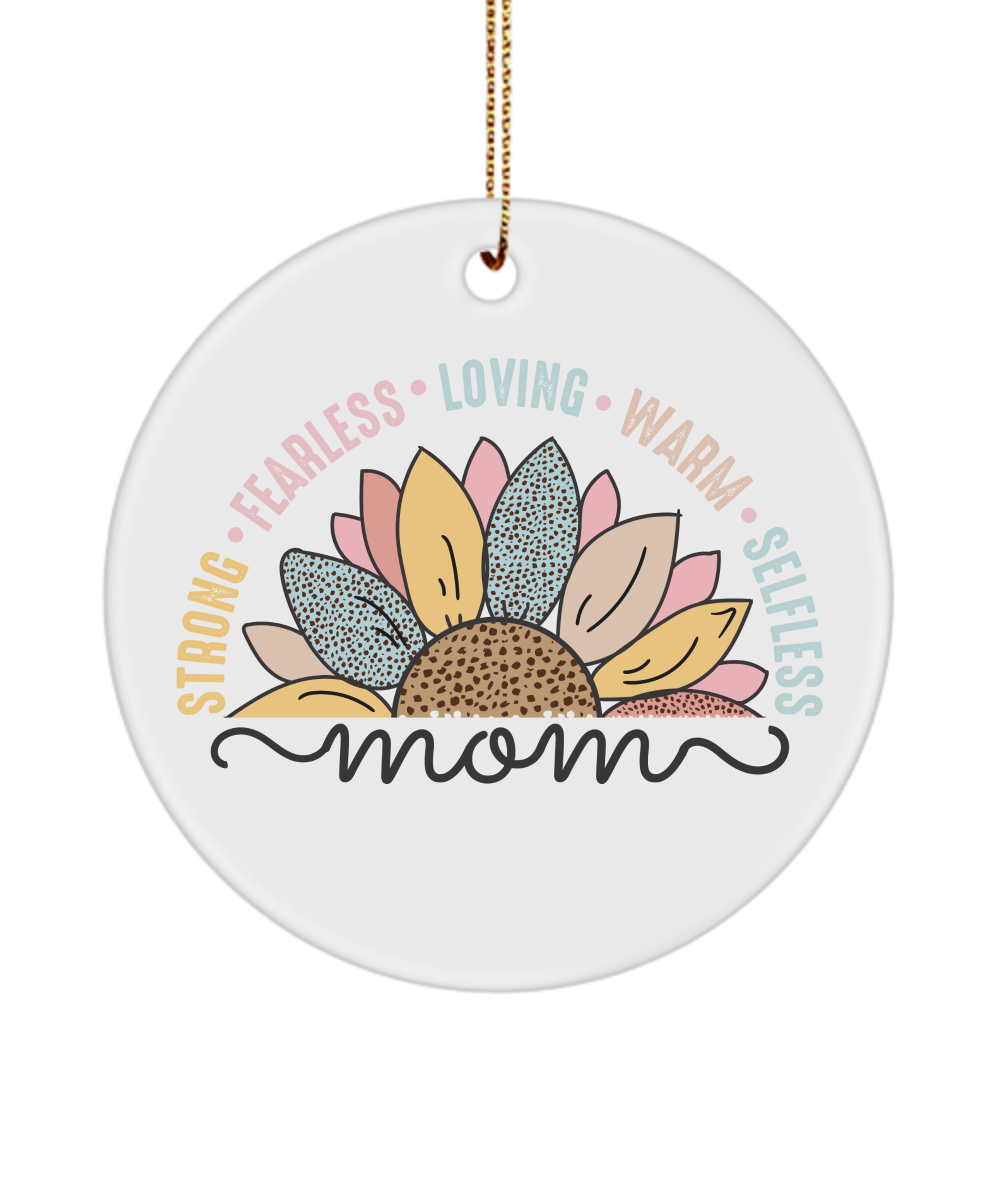 Mom Strong and Fearless Ornament