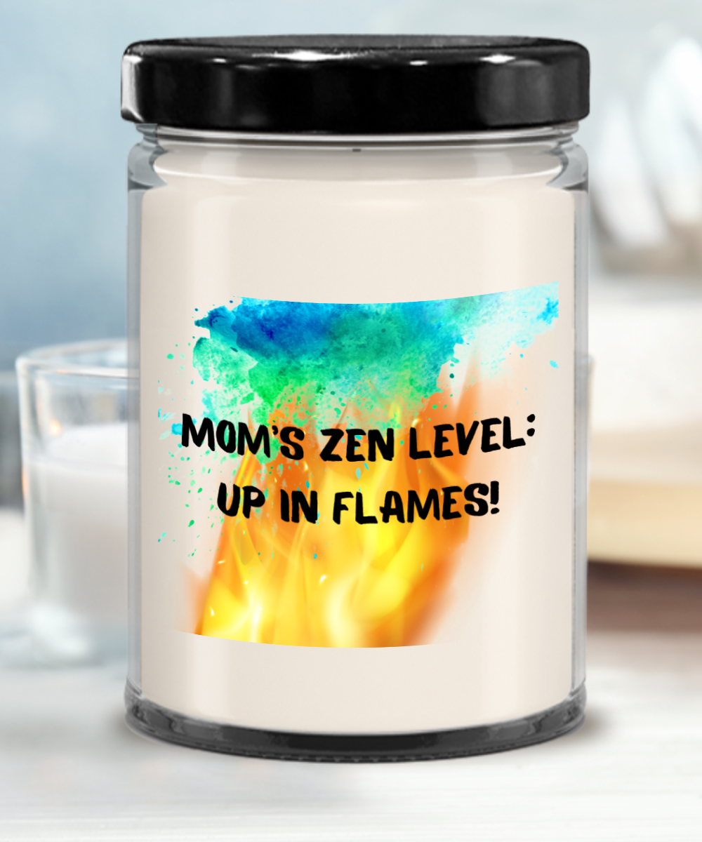 Mom/Vanilla 16ozr: Mom's Zen Level Up In Flames