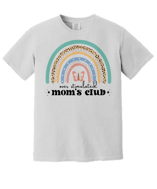 Over Stimulated Mom's Club Comfort Tee