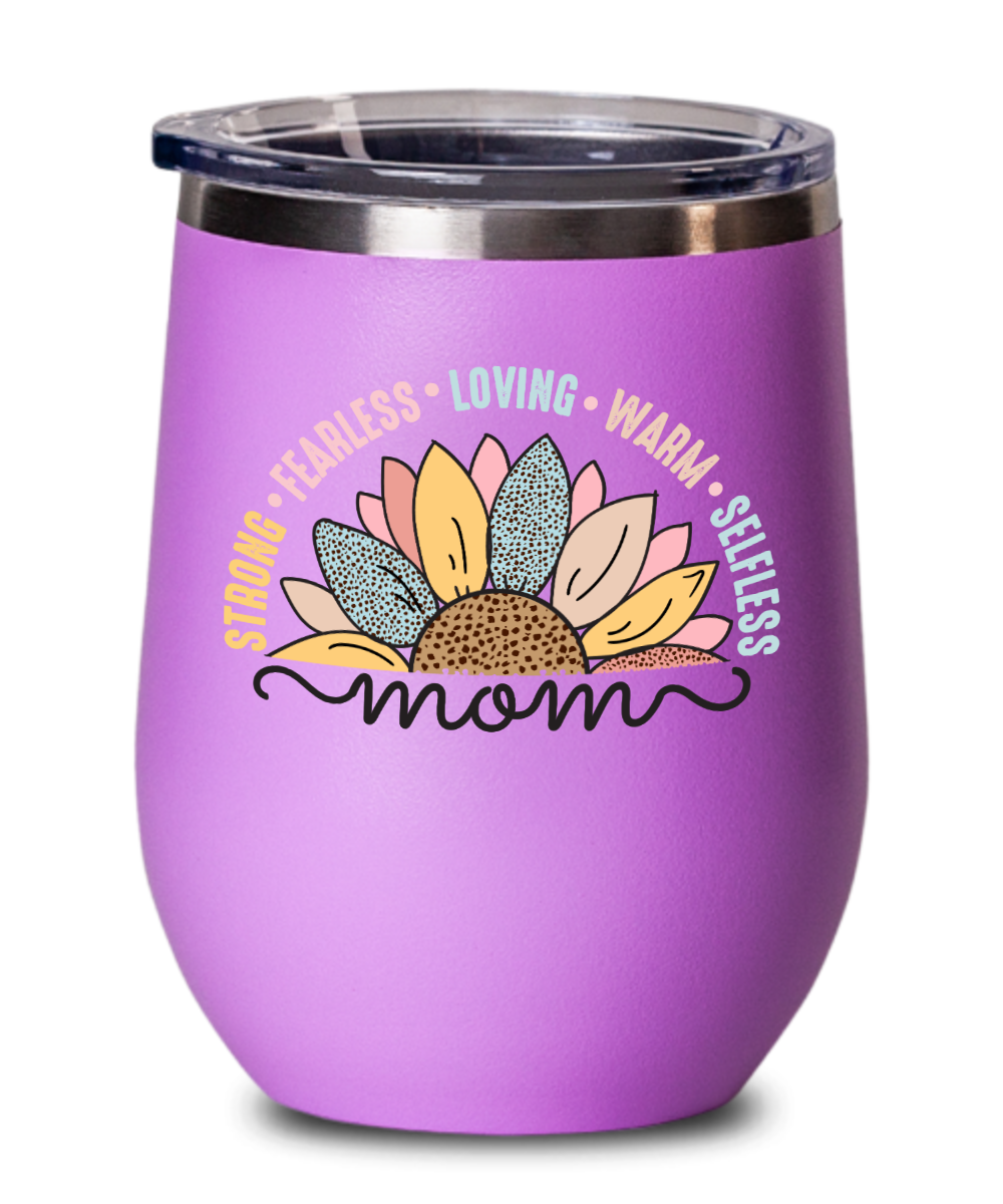 Mom Strong and Fearless Wine Cup Purple