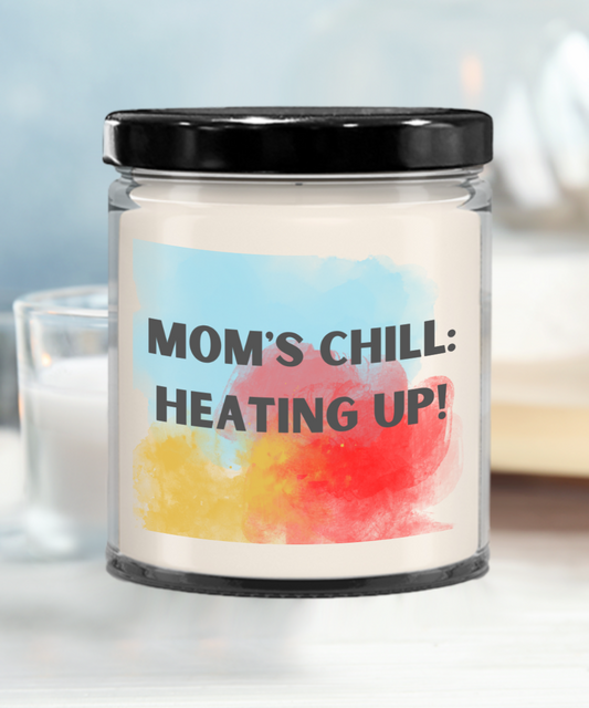 Mom/Vanilla 9ozr: Mom's Chill Heating Up