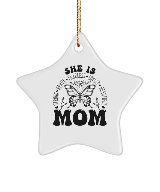 She Is Mom Star Ornament White