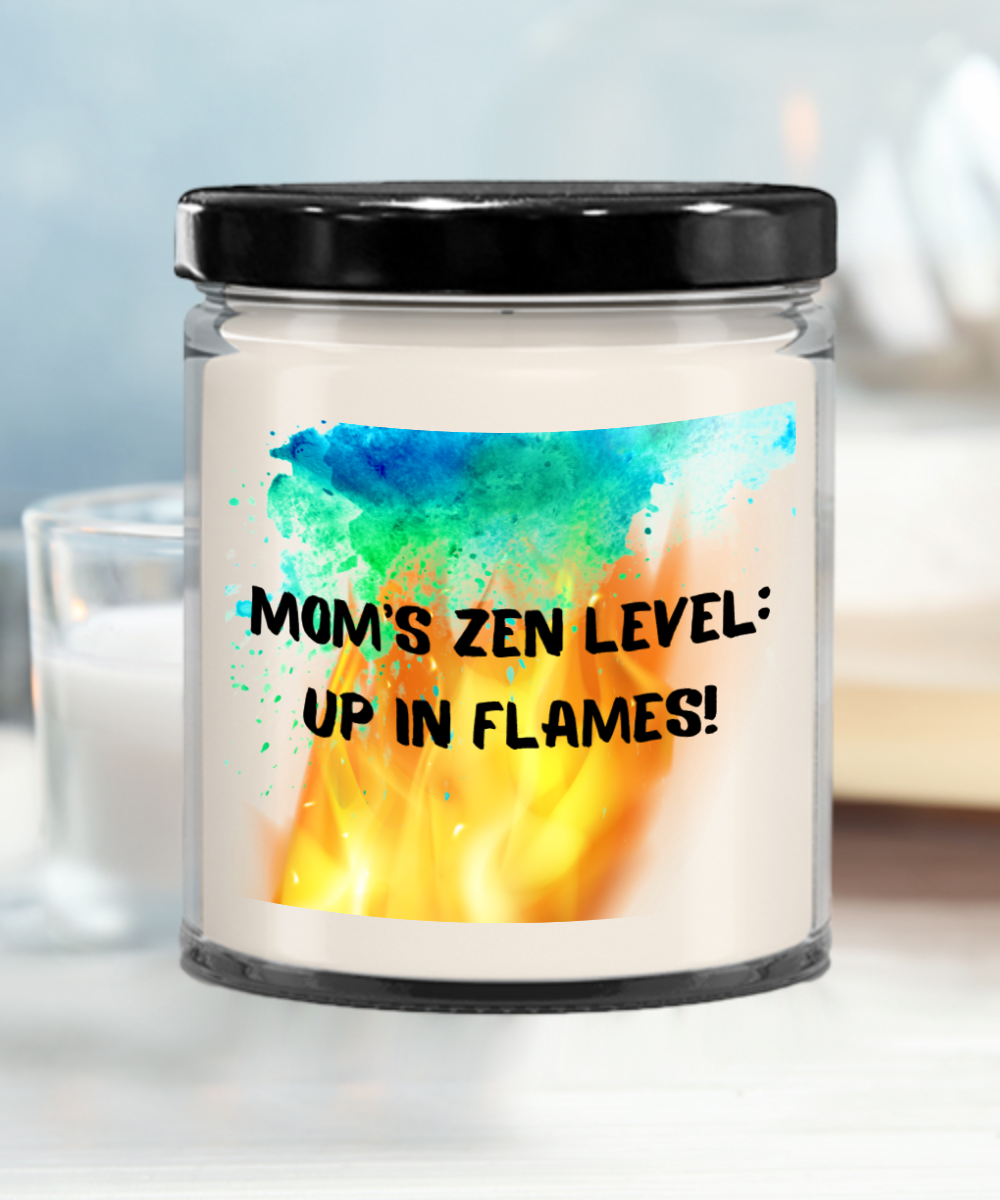 Mom/Vanilla 9ozr: Mom's Zen Level Up In Flames