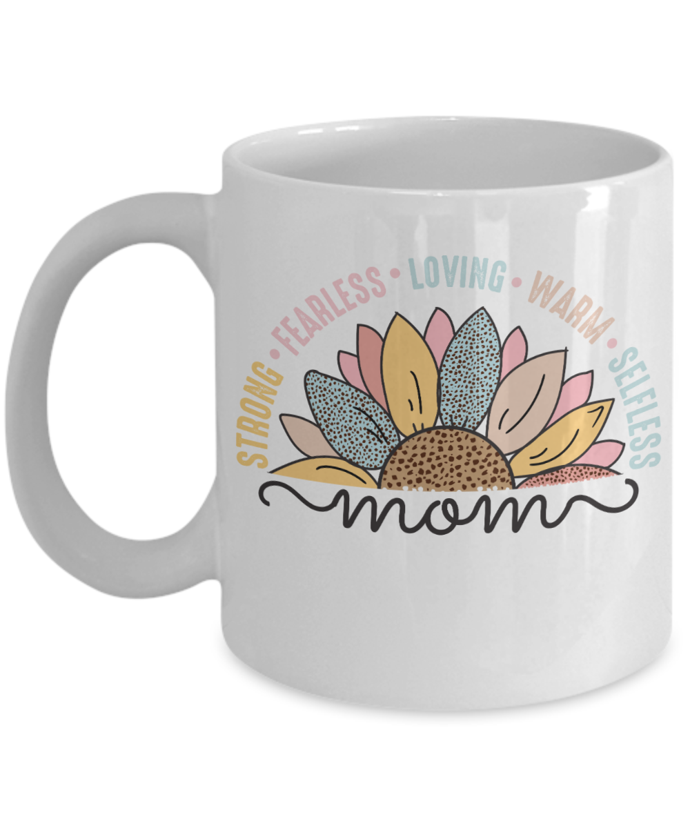 Mom Strong and Fearless 11Roz Mug