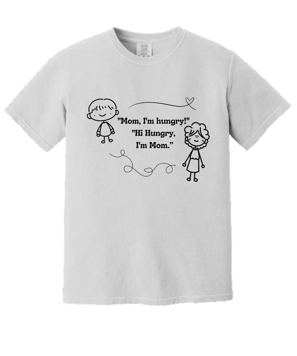 Mom I'm Hungry Boy Comfort Tee