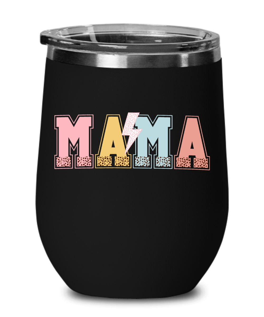 Mama Wine Glass