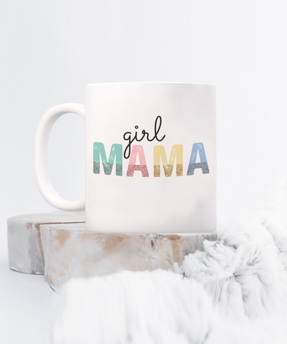 Girl Mama 15oz Mug