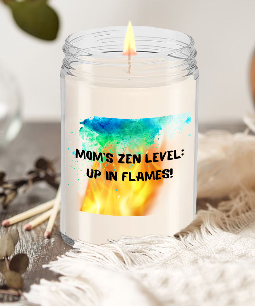 Mom/Vanilla 16ozr: Mom's Zen Level Up In Flames