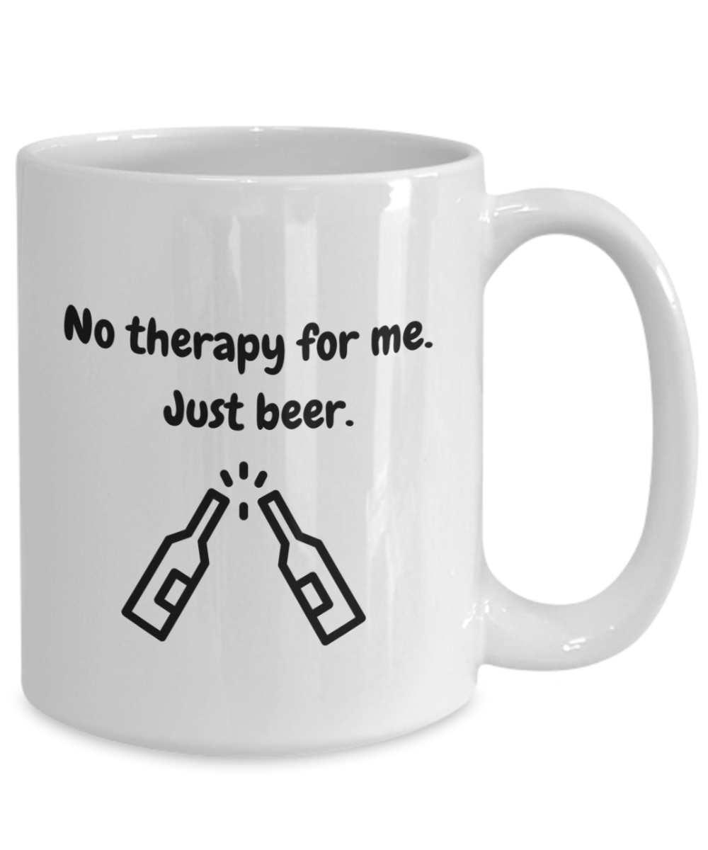 No therapy for me just beer 15