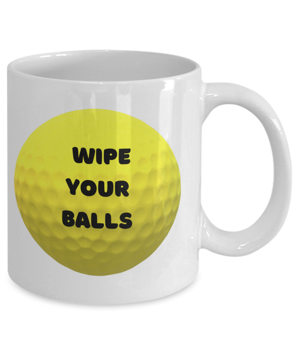 Wipe your balls - 11 oz - Funny