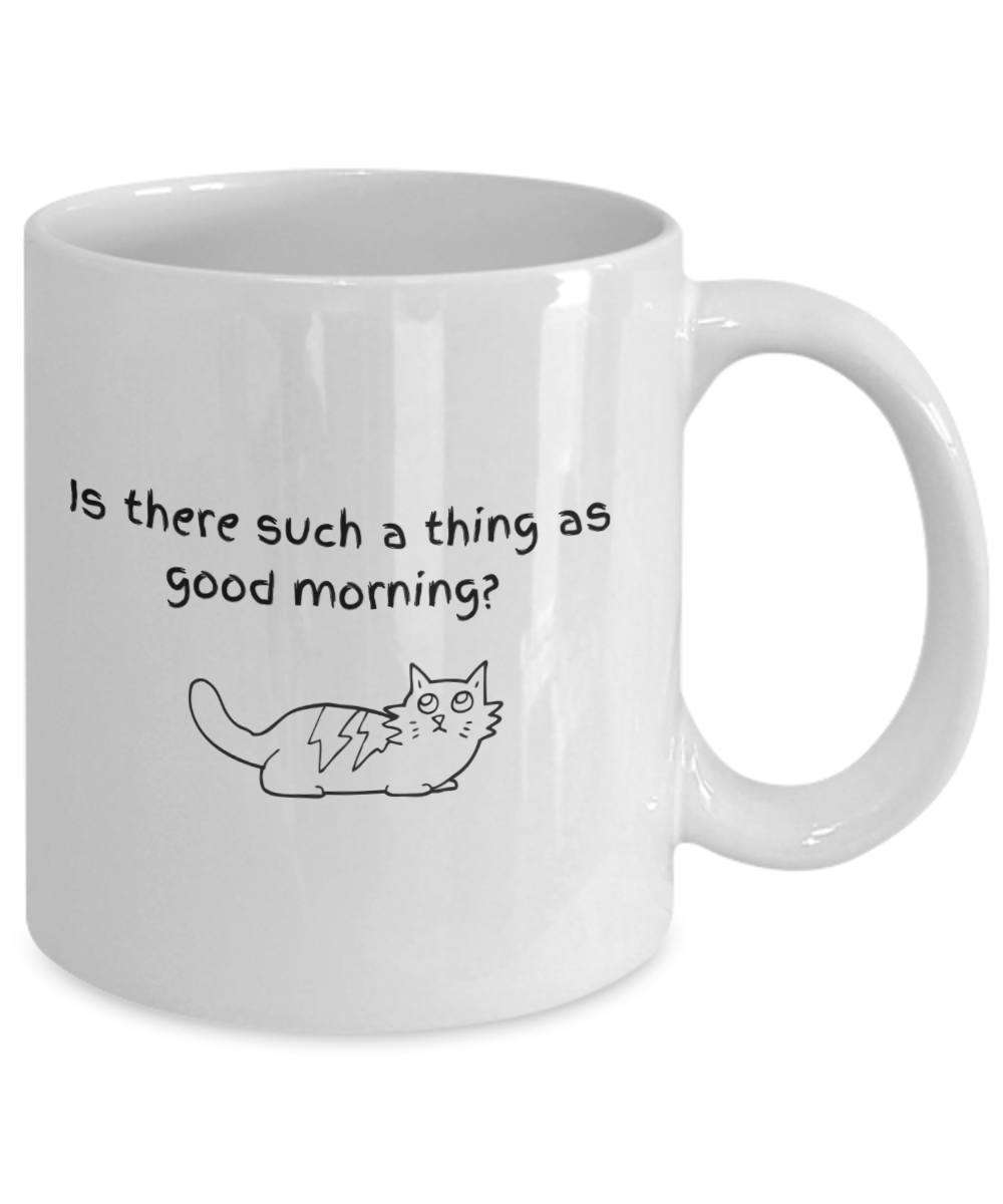 is there such as thing as good morning cat-11