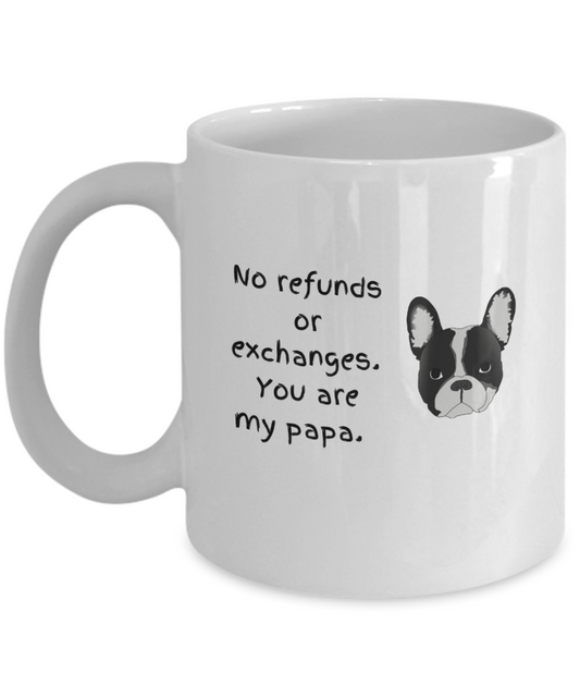 No refunds or exchanges papa dog-11