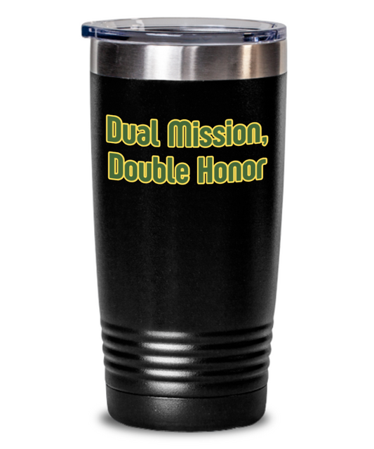 Military/National Guard:  Dual Mission Tumbler