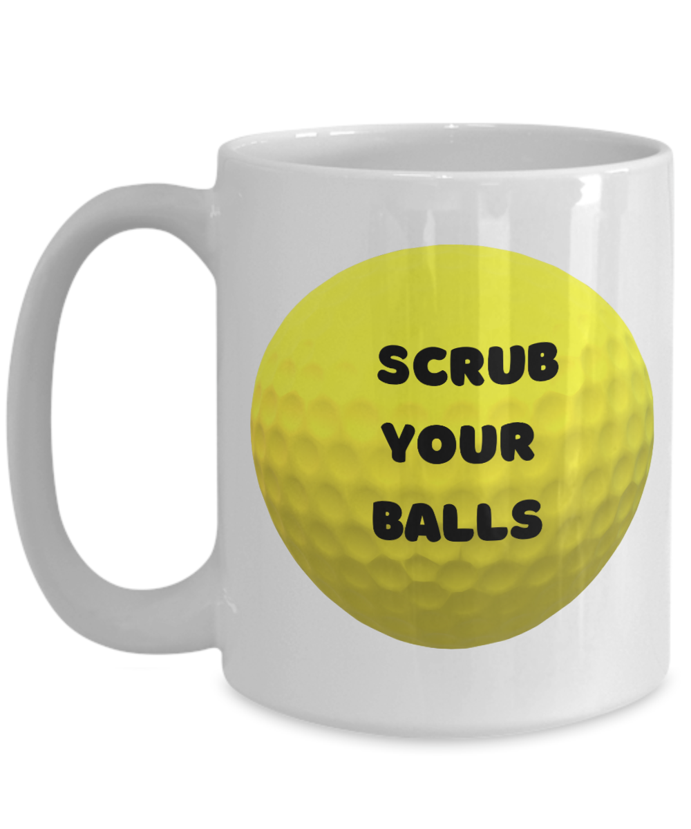 Scrub your balls-15oz-Funny Golf