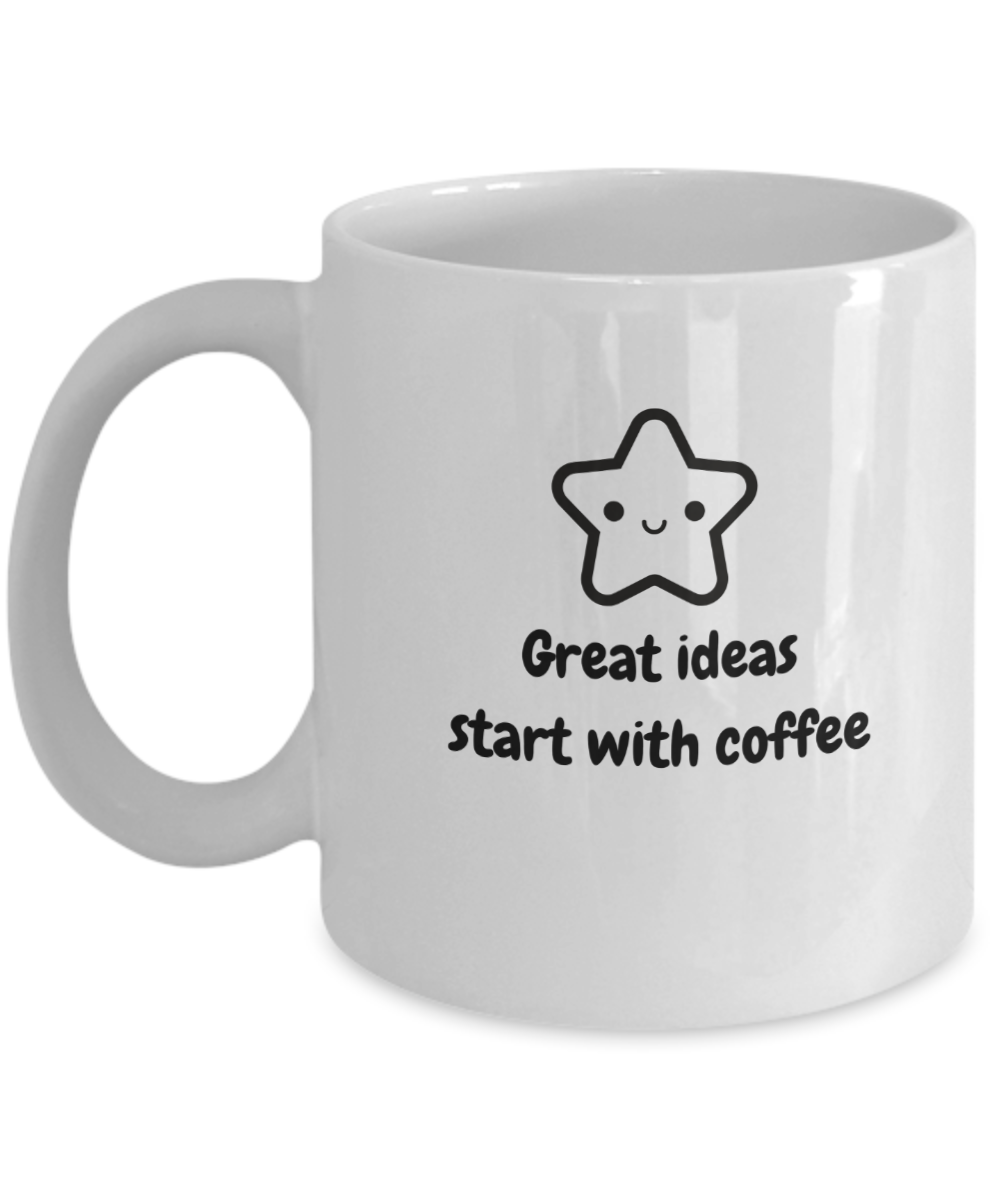 Great ideas start with coffee