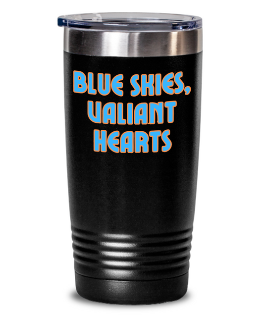 Military/Air force:  Blue Skies Tumbler