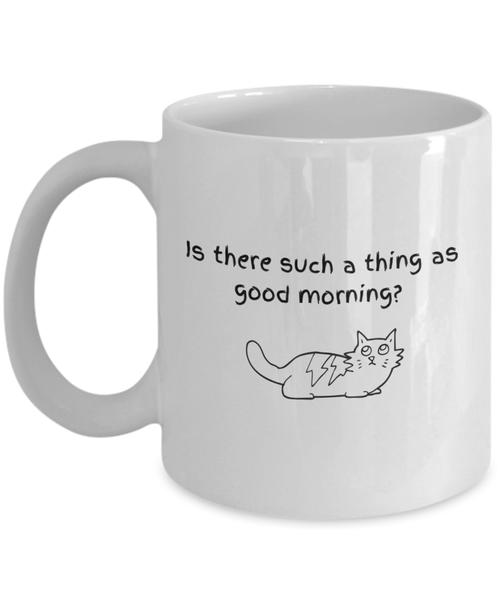 is there such as thing as good morning cat-11