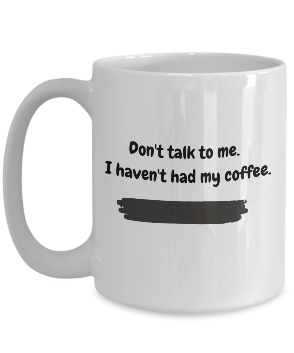 Don't talk to me.  Have not had my coffee-15