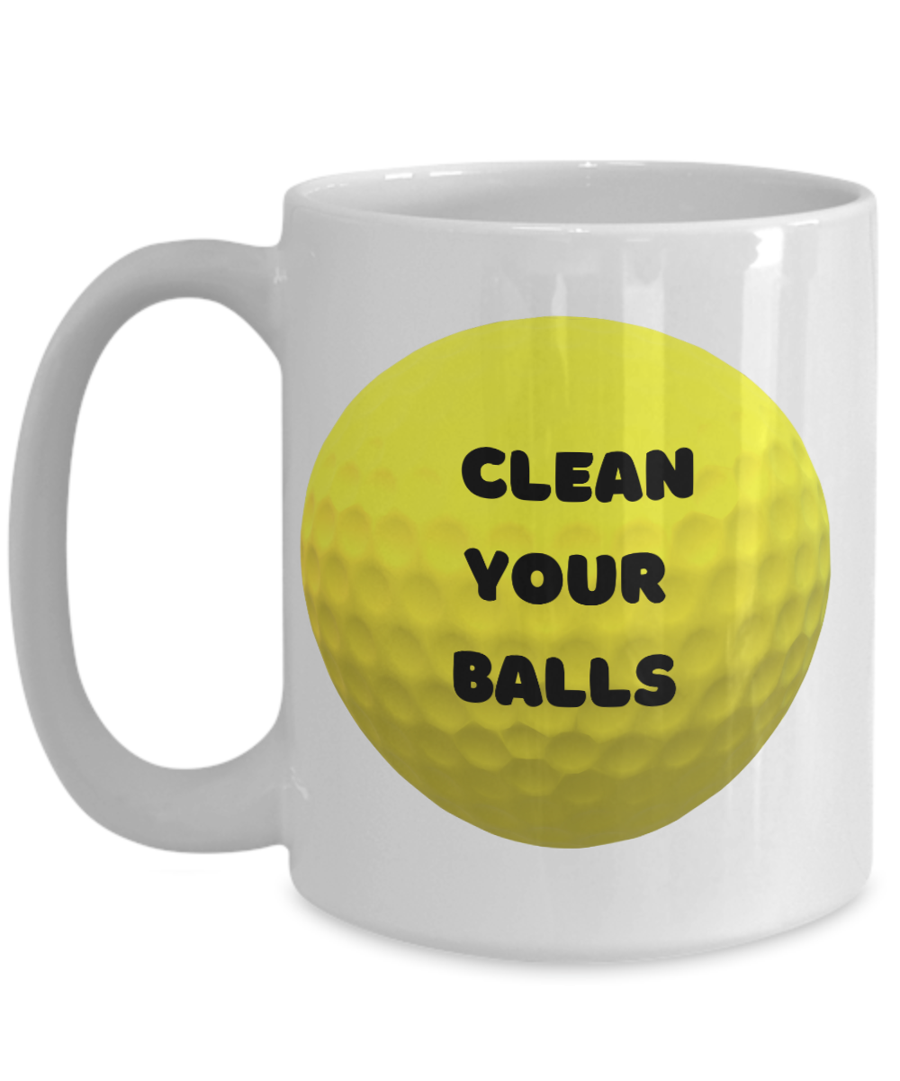 Clean your balls - 15 oz - Funny & Golf