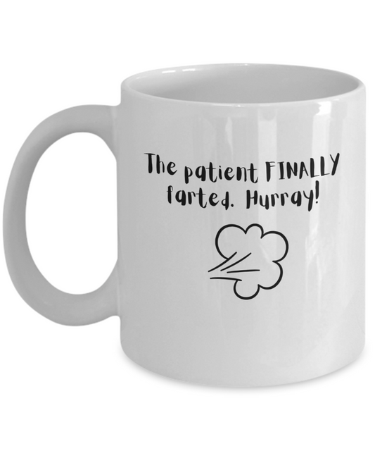 The patient finally farted -11