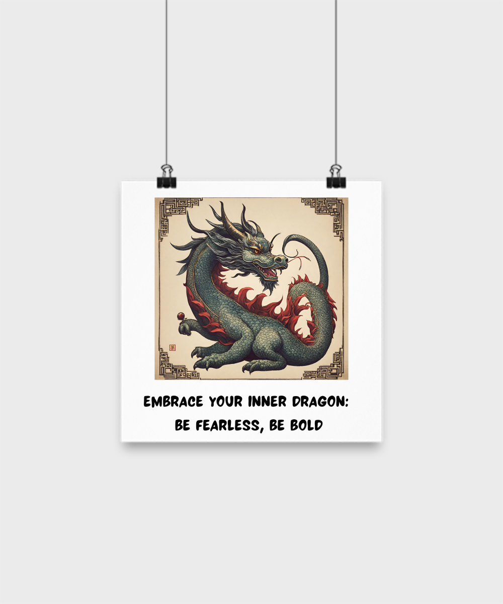 For Year of the Dragon or Just Dragon Lovers:  Embrace Your Inner Dragon poster