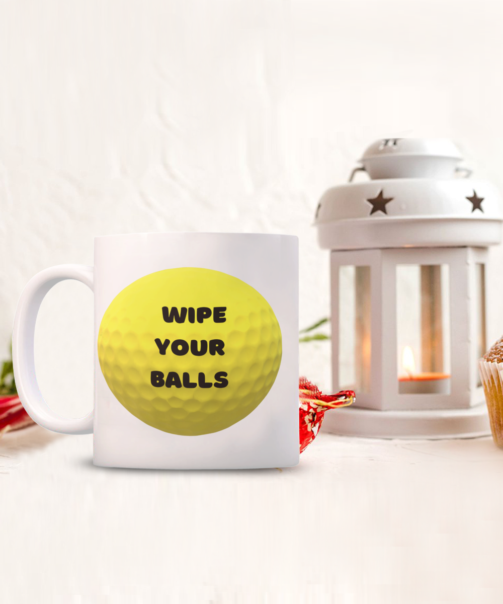 Wipe your balls - 15 oz - Funny golf mug