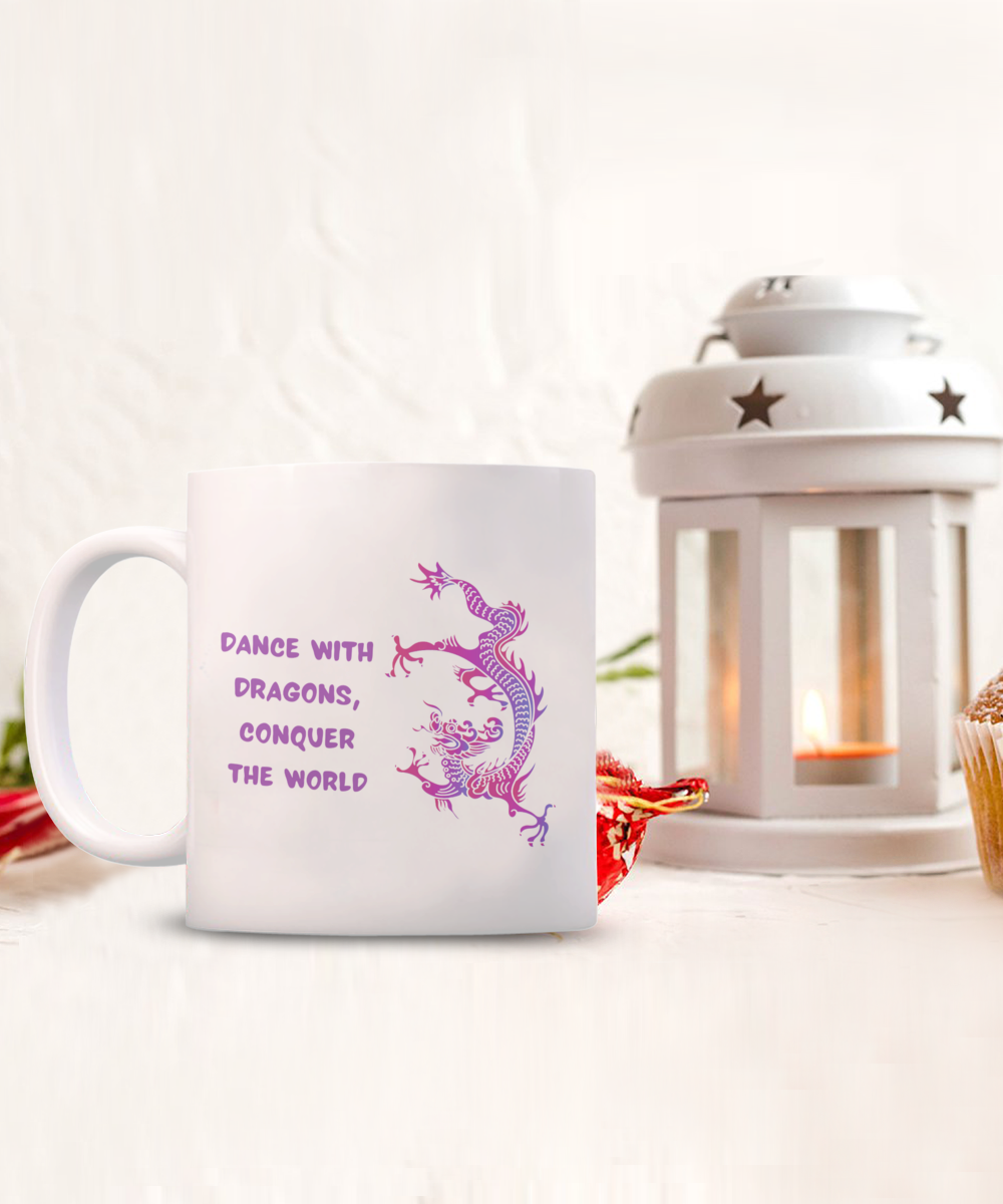 Year of the Dragon or Just Dragon Lovers:  Dance with Dragon 11oz