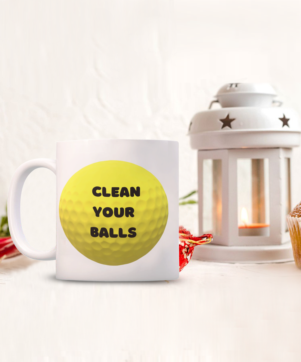 Clean your balls - 11oz- golf & funny