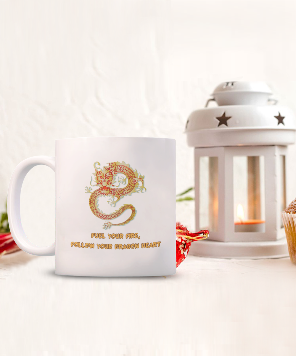 Year of the Dragon or Just Dragon Lovers:  Fuel Your Fire 11oz Mug