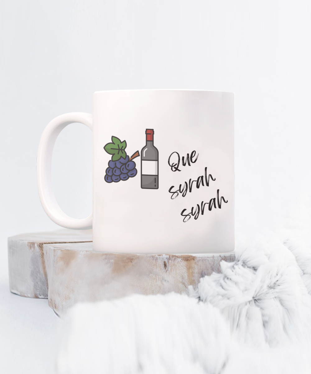 Que syrah syrah -11oz Funny Wine