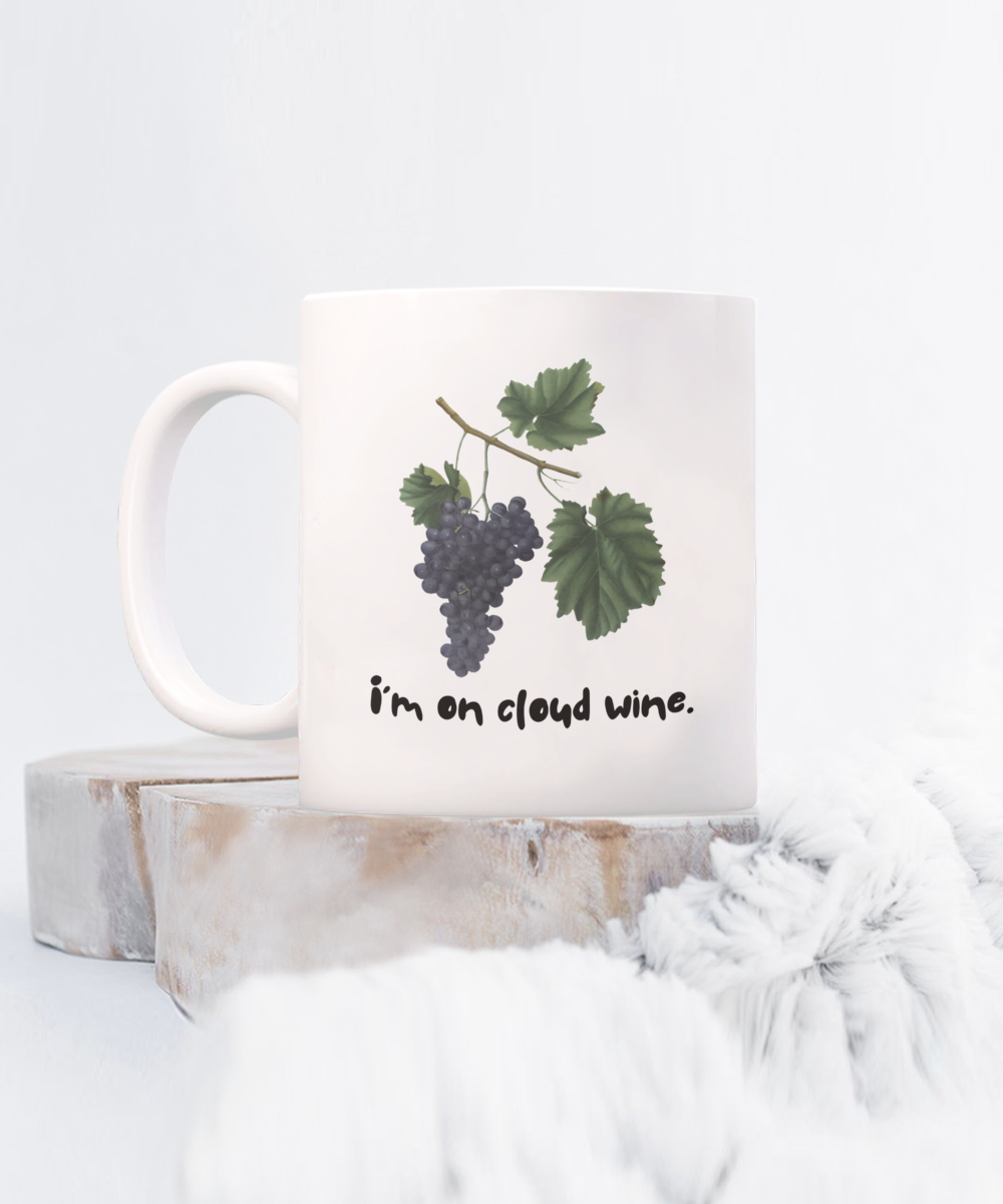 I'm on cloud wine-15oz-Funny & Wine