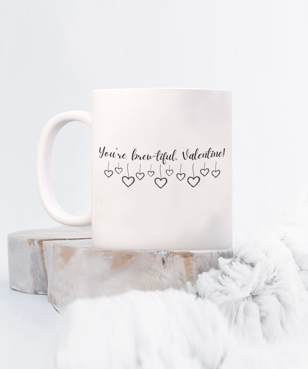 You're Brewtiful 15oz Mug