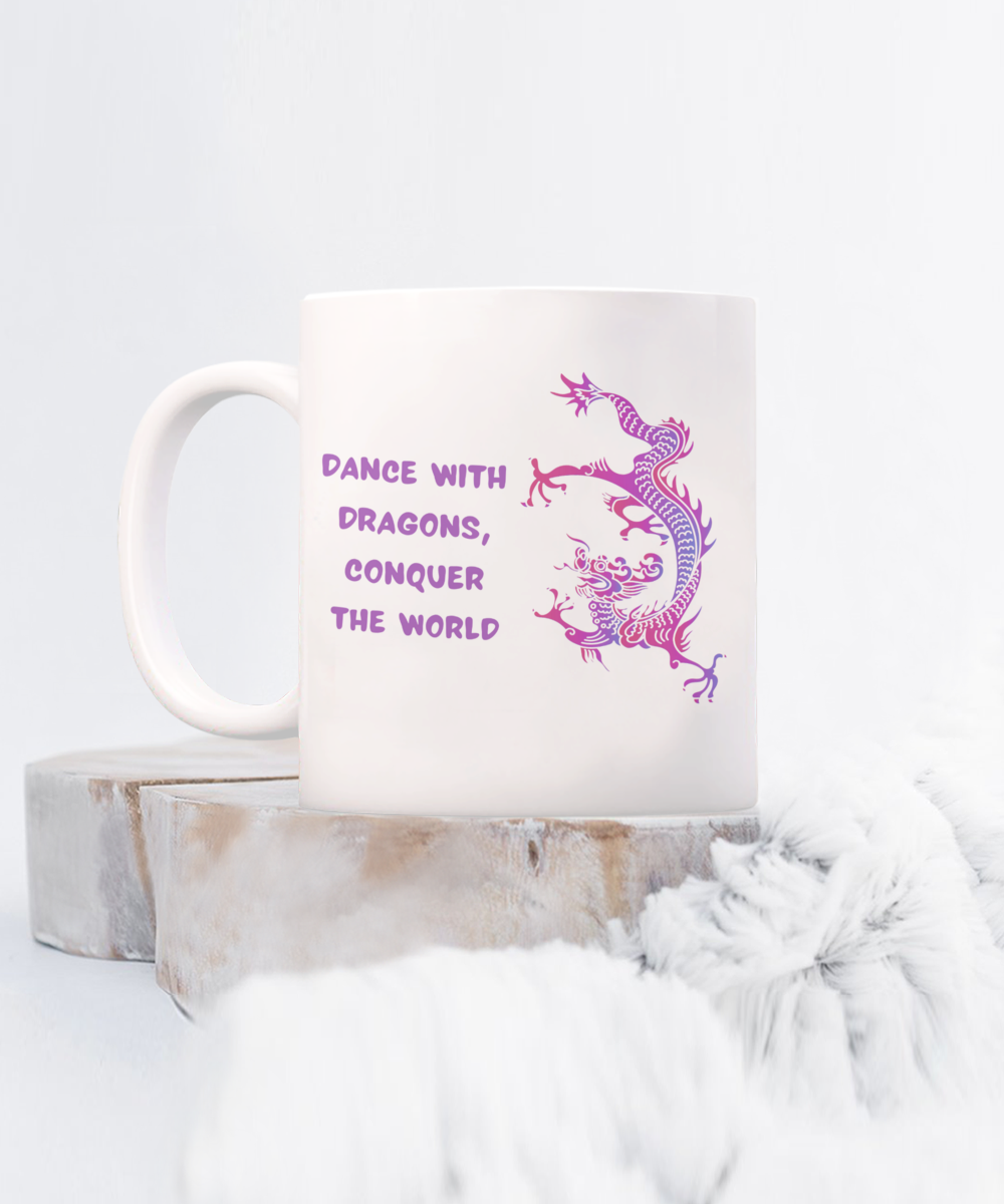 Year of the Dragon or Just Dragon Lovers:  Dance with Dragon 15oz