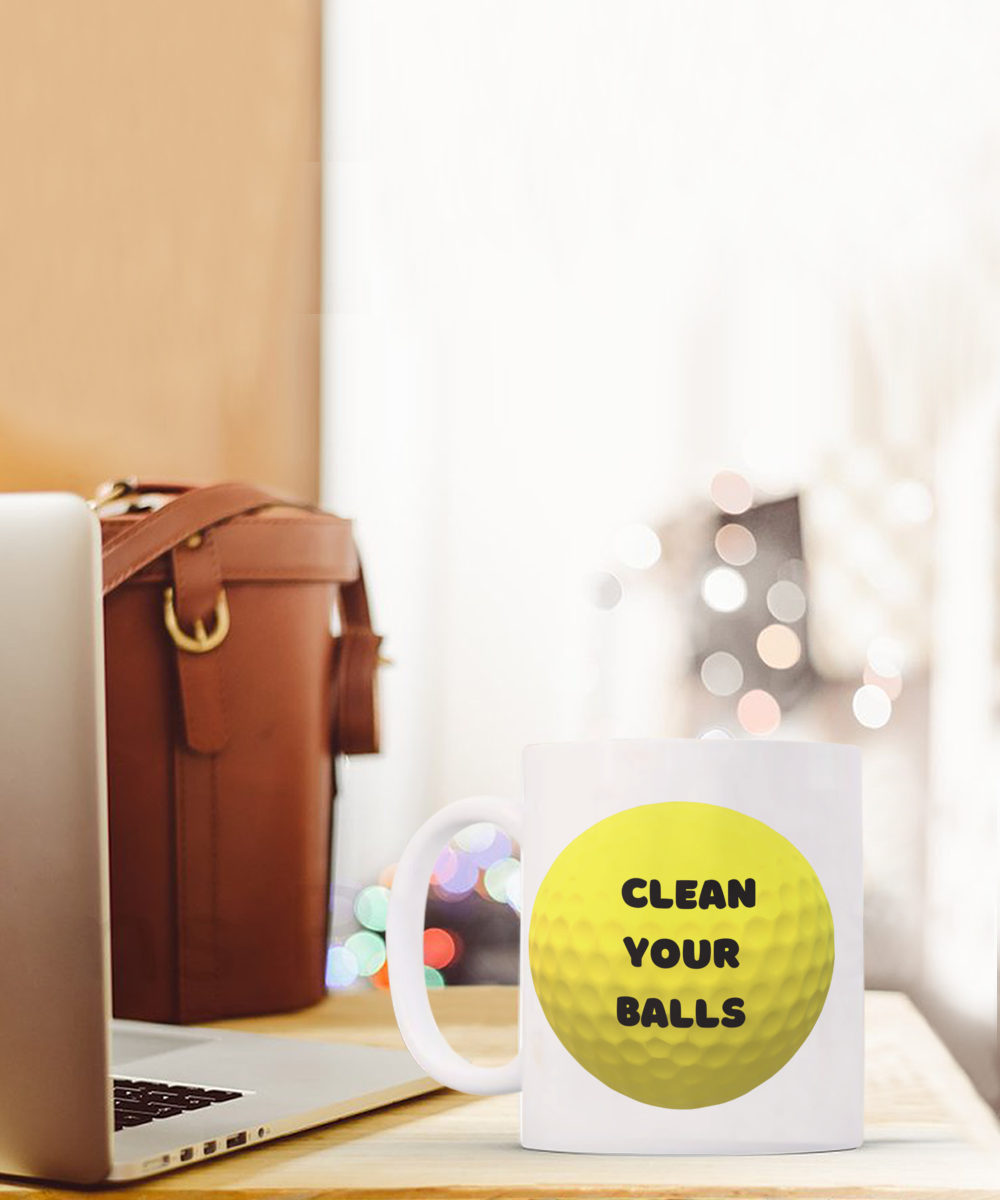 Clean your balls - 11oz- golf & funny