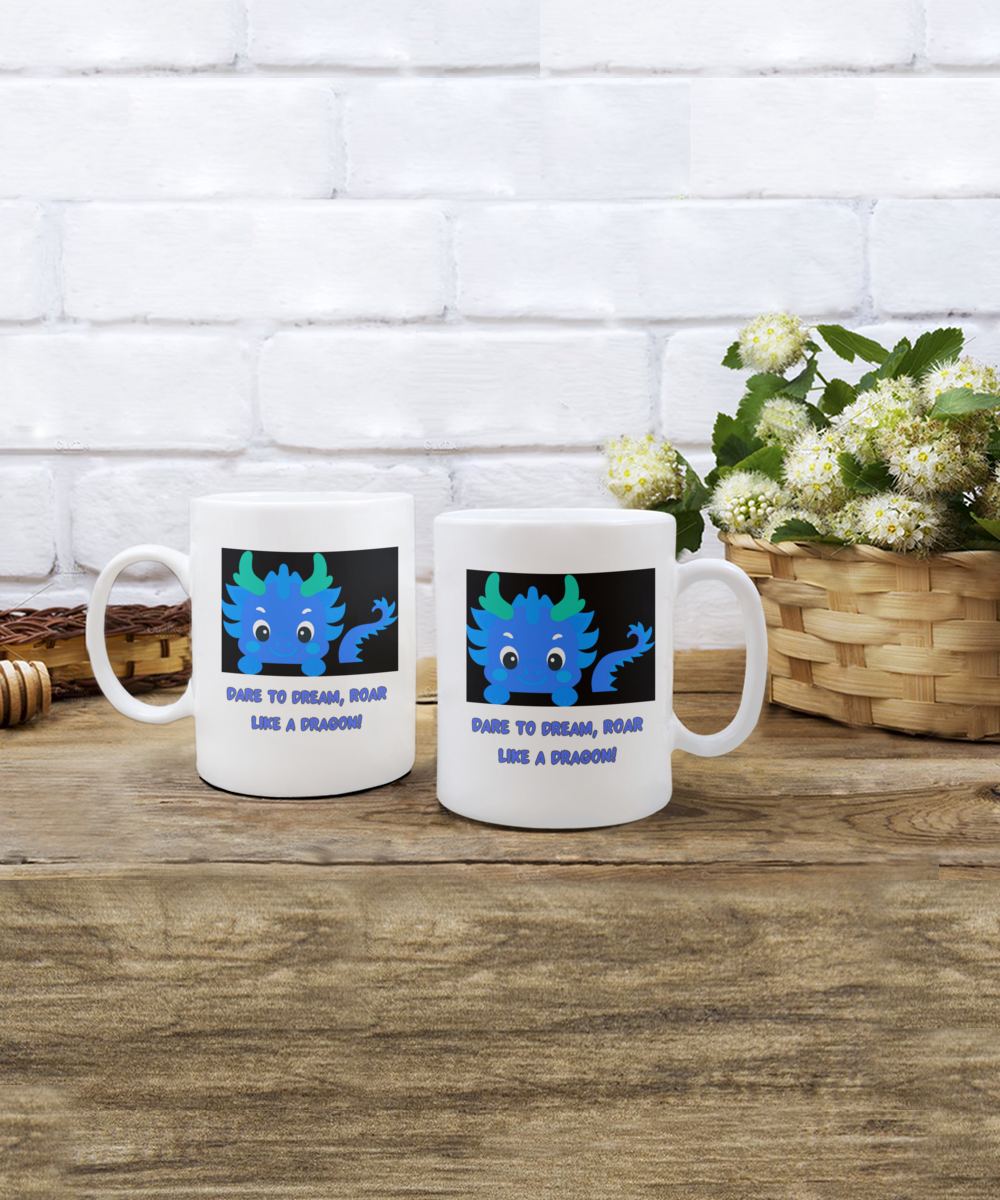 Year of the Dragon or Just Dragon Lovers:  Dare To Dream 15oz mug