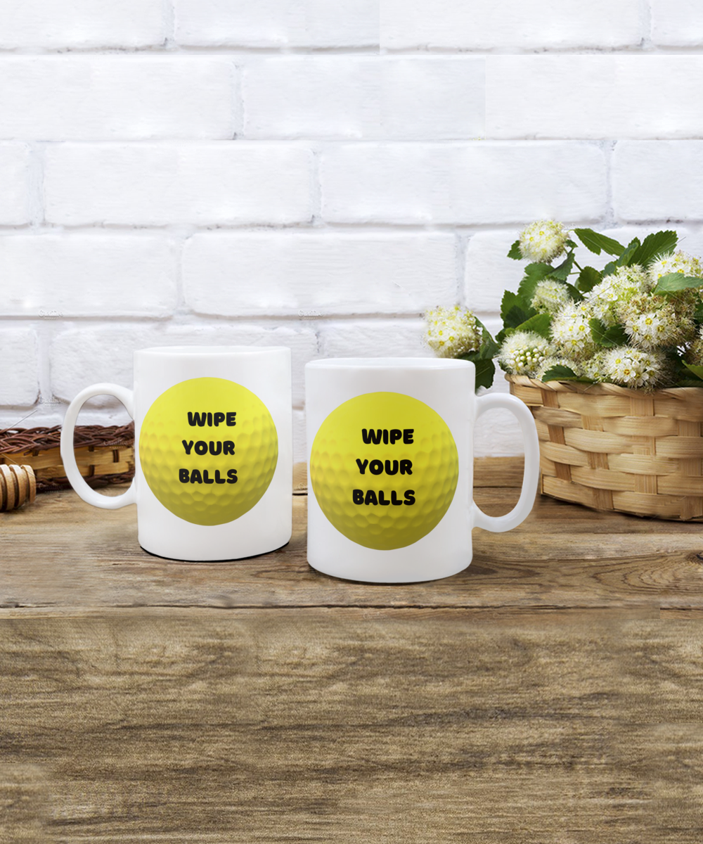 Wipe your balls - 15 oz - Funny golf mug